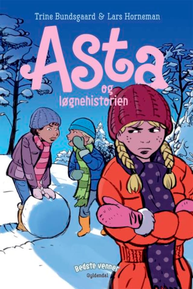 Buchcover für Bedste venner 5 - Asta og løgnehistorien