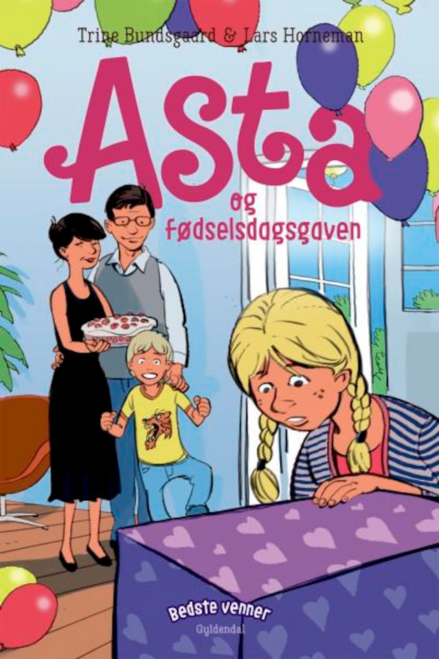 Book cover for Bedste venner 6 - Asta og fødselsdagsgaven