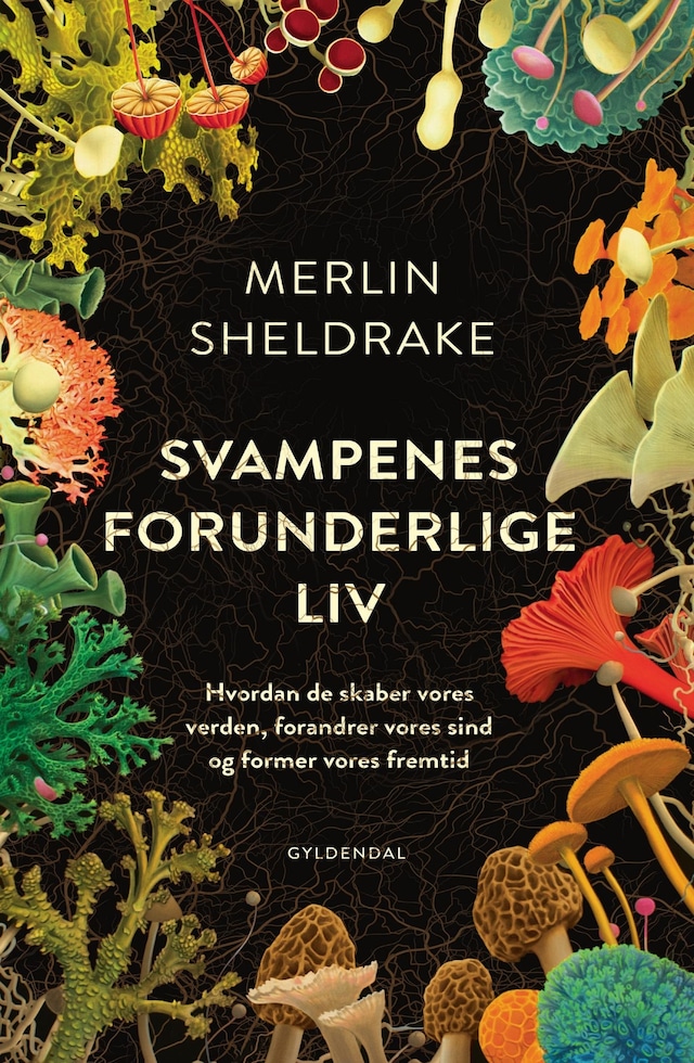 Book cover for Svampenes forunderlige liv