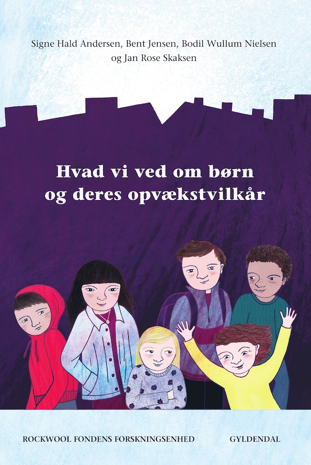 Book cover for Hvad vi ved om børn og deres opvækstvilkår