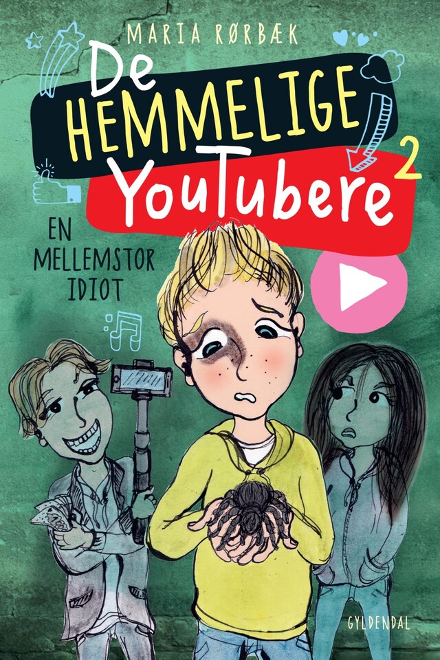 Book cover for De Hemmelige Youtubere 2 - En mellemstor idiot