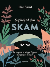 Sig hej til din skam