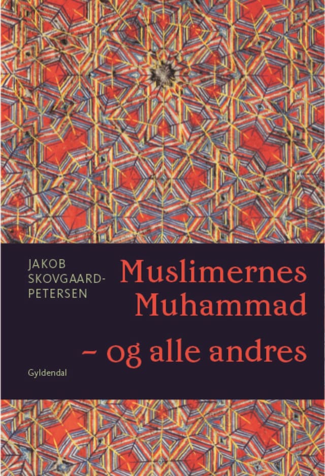 Book cover for Muslimernes Muhammad - og alle andres
