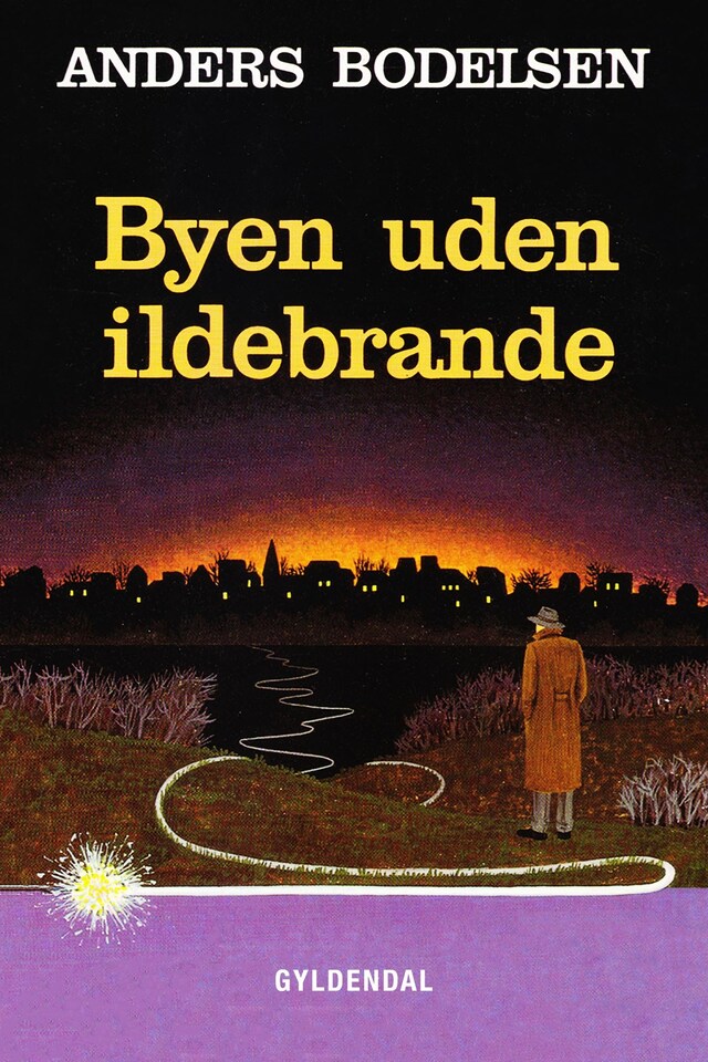 Book cover for Byen uden ildebrande