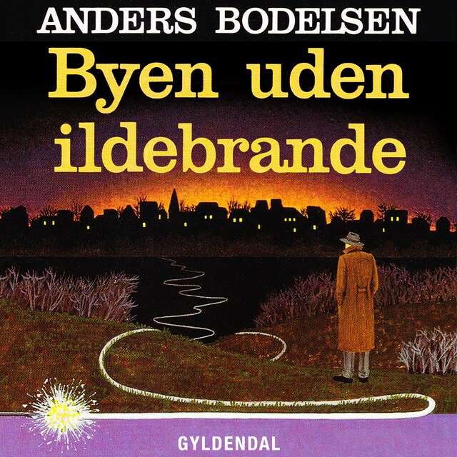 Couverture de livre pour Byen uden ildebrande