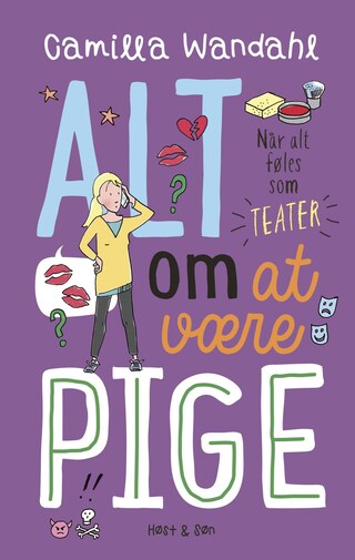Alt om at være pige 3 - Når alt føles som teater lydbog