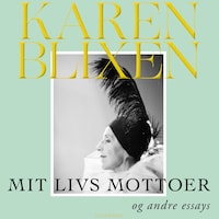 Mit livs mottoer og andre essays