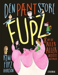Den pænt store Fupz