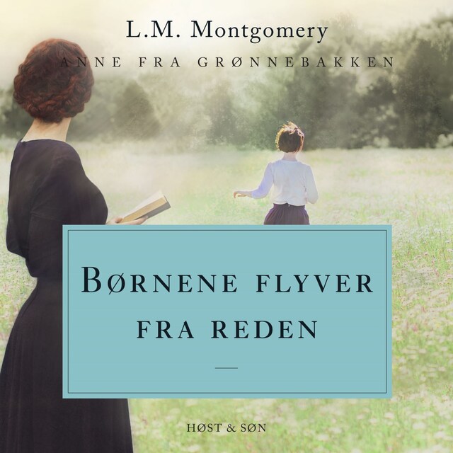 Couverture de livre pour Børnene flyver fra reden. Anne fra Grønnebakken 8