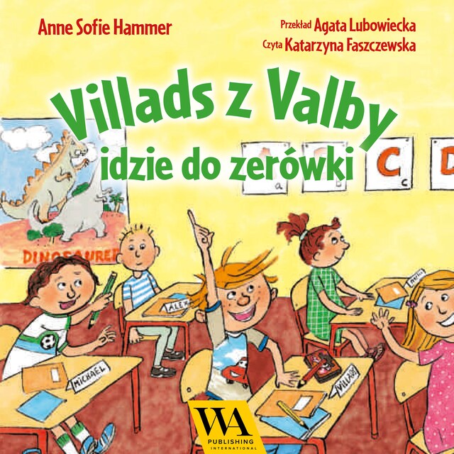 Book cover for Villads z Valby idzie do zerówki