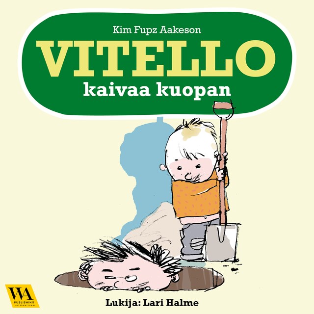 Book cover for Vitello kaivaa kuopan