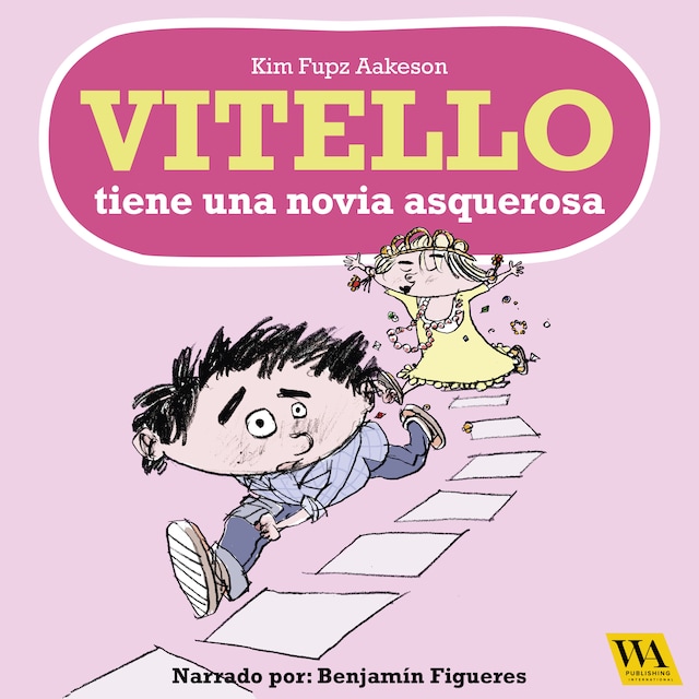 Portada de libro para Vitello tiene una novia asquerosa