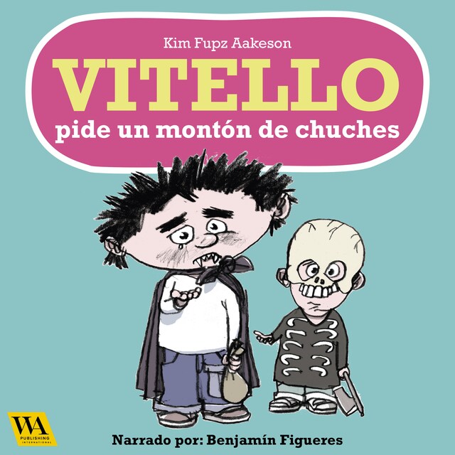 Boekomslag van Vitello pide un montón de chuches