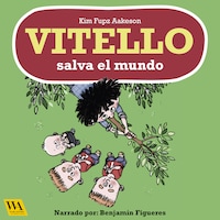 Vitello salva el mundo