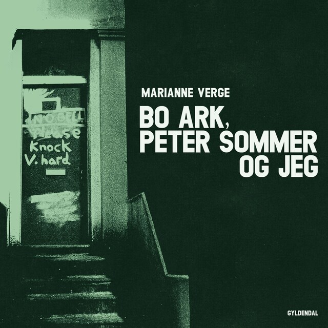 Bokomslag för Bo Ark, Peter Sommer og jeg