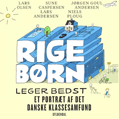 Rige børn leger bedst
