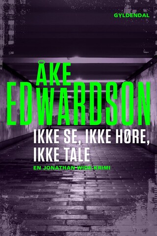 Ikke se, ikke høre, ikke tale bookCoverFor