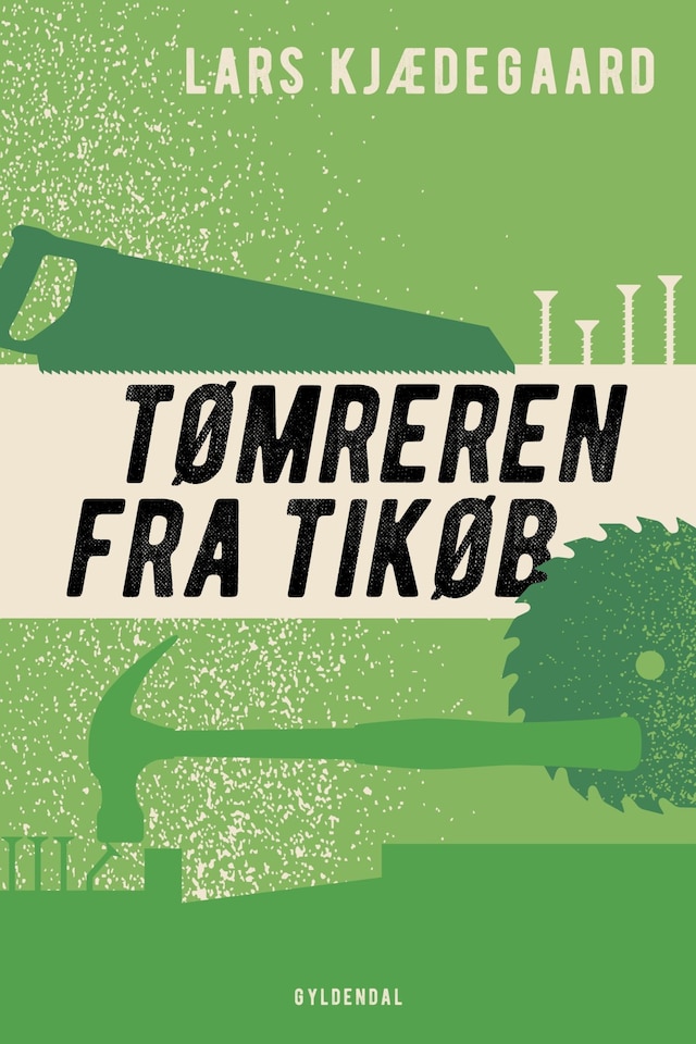 Buchcover für Tømreren fra Tikøb