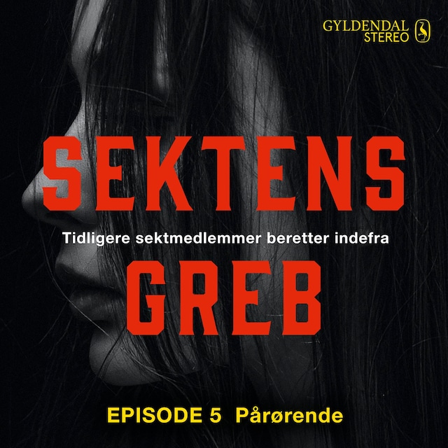 Book cover for Sektens greb: Pårørende EP#5