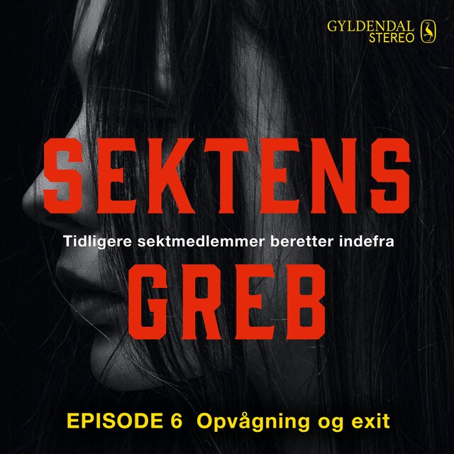 Book cover for Sektens greb: Opvågning og exit EP#6