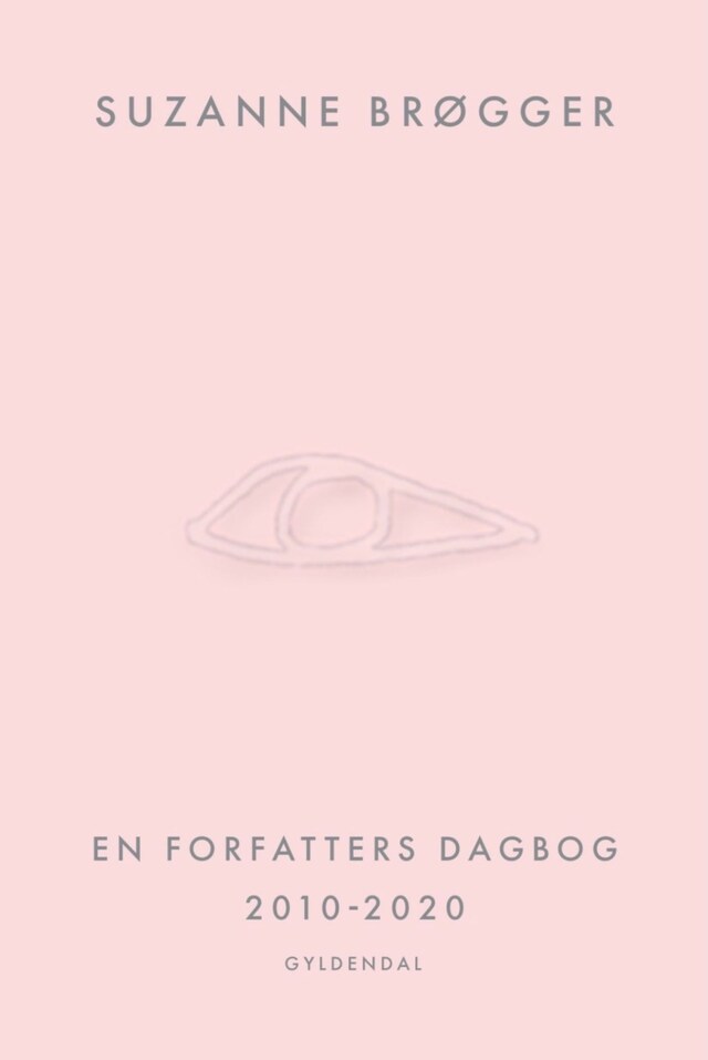 Book cover for En forfatters dagbog 2010-2020