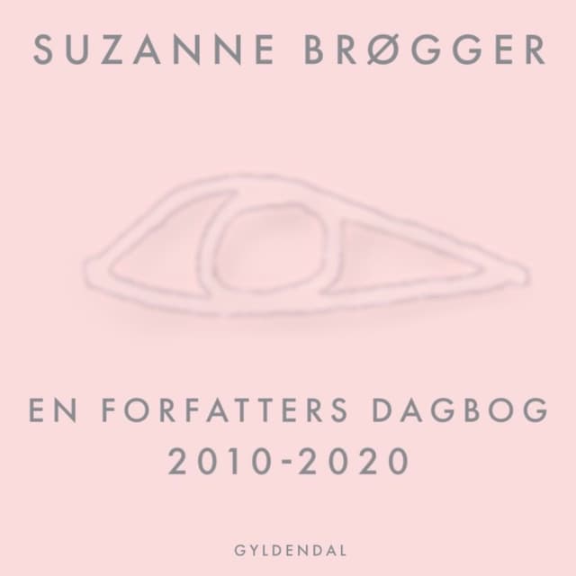 Book cover for En forfatters dagbog 2010-2020