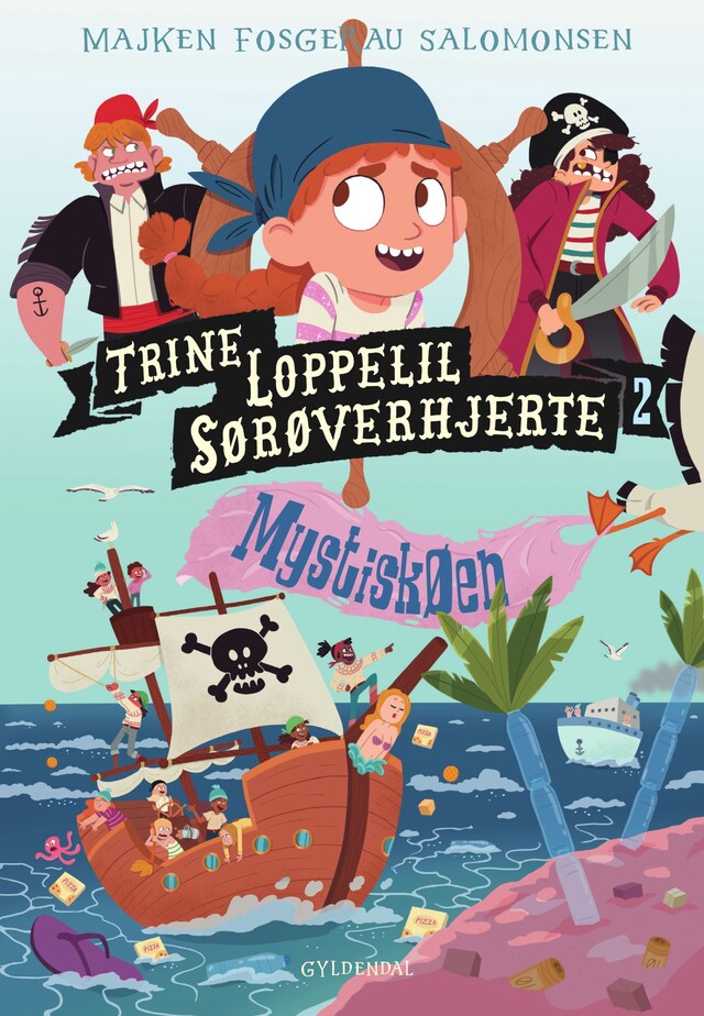 Book cover for Trine Loppelil Sørøverhjerte 2 - Mystiskøen