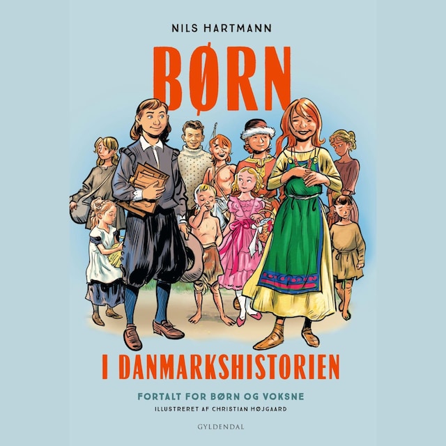Kirjankansi teokselle Børn i Danmarkshistorien