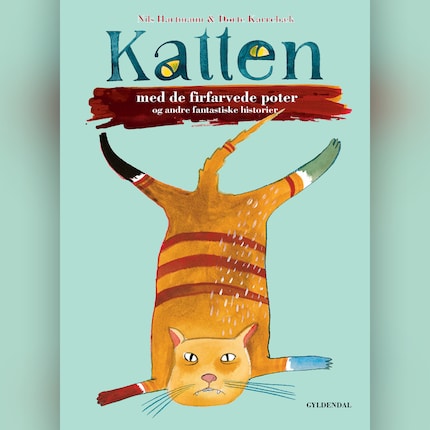 Katten med de firfarvede poter og andre fantastiske historier bookCoverFor
