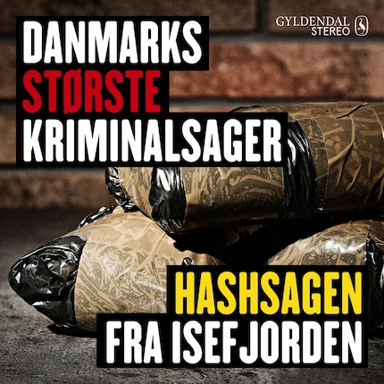 Danmarks kriminalsager: Hashsagen fra Isefjorden - Gyldendal Stereo - Lydbog -