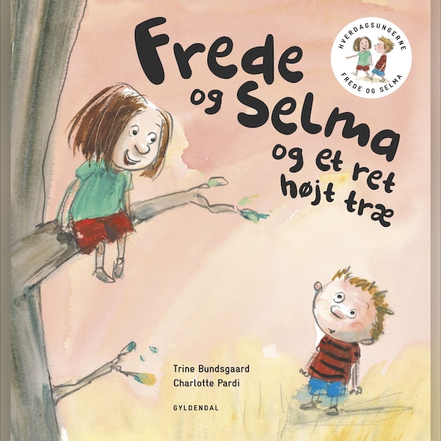 Boekomslag van Frede og Selma 1 Frede og Selma og et ret højt træ