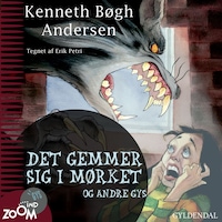 Det gemmer sig i mørket