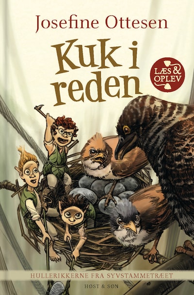 Hullerikkerne fra Syvstammetræet. Kuk i reden