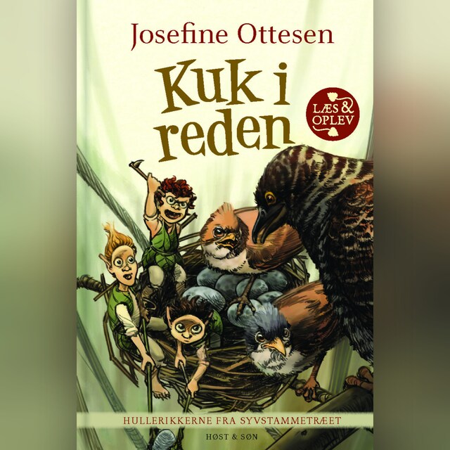 Couverture de livre pour Hullerikkerne fra Syvstammetræet. Kuk i reden