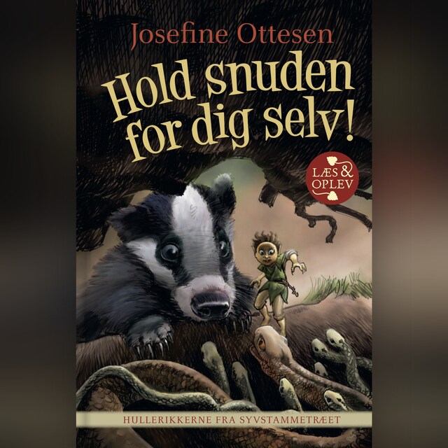 Book cover for Hullerikkerne fra Syvstammetræet. Hold snuden for dig selv!