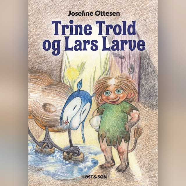 Couverture de livre pour Trine Trold og Lars Larve