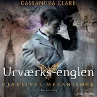 Djævelske mekanismer 1 - Urværksenglen
