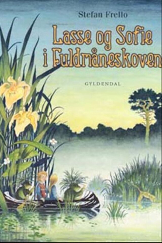 Okładka książki dla Lasse og Sofie i Fuldmåneskoven