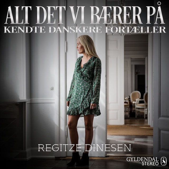 Book cover for Alt det vi bærer på - Regitze Dinesen