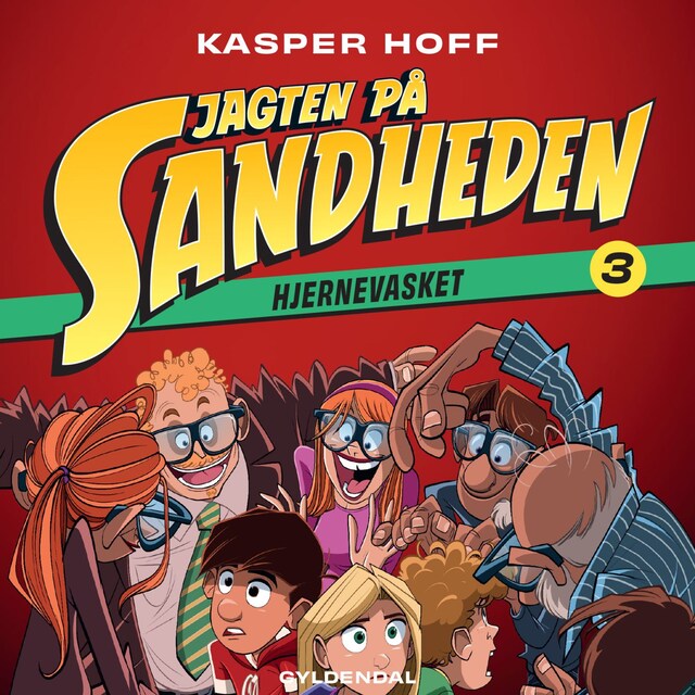 Portada de libro para Jagten på sandheden 3 - Hjernevasket