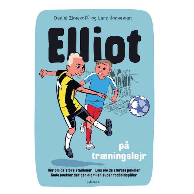 Boekomslag van Elliot 2 - Elliot på træningslejr