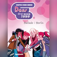 Dans de luxe Ballade i Berlin