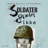 Soldater græder ikke