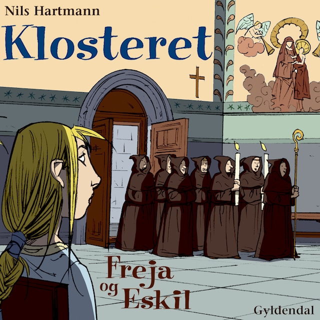 Copertina del libro per Freja og Eskil: Klosteret