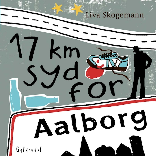 Book cover for 17 km syd for Aalborg
