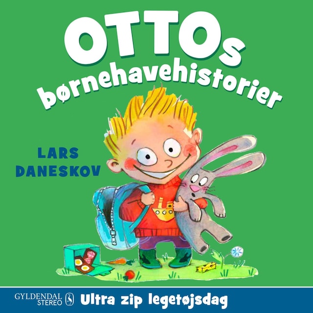 Book cover for Ottos  børnehavehistorier - Ultra zip legetøjsdag