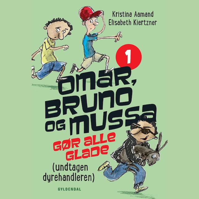 Book cover for Omar, Bruno og Mussa gør alle glade (undtagen dyrehandleren) - 1