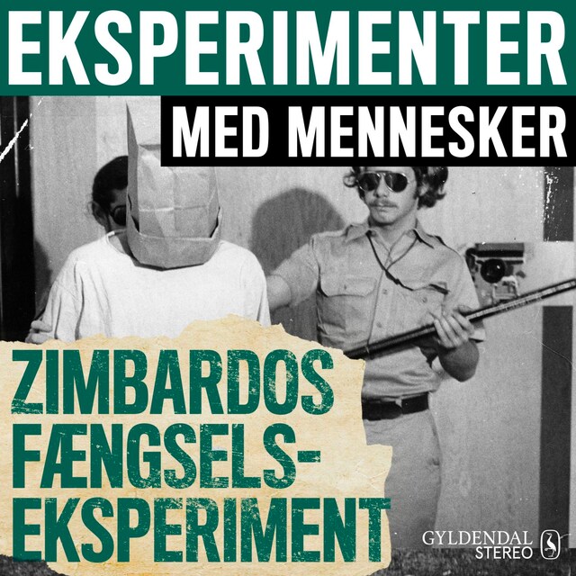Boekomslag van Eksperimenter med mennesker - Zimbardos fængselseksperiment