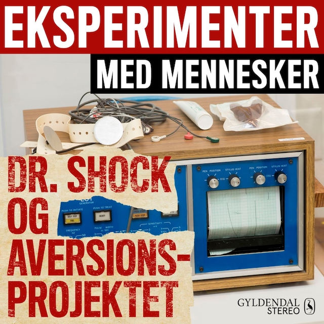 Boekomslag van Eksperimenter med mennesker - Dr. Shock og aversionsprojektet