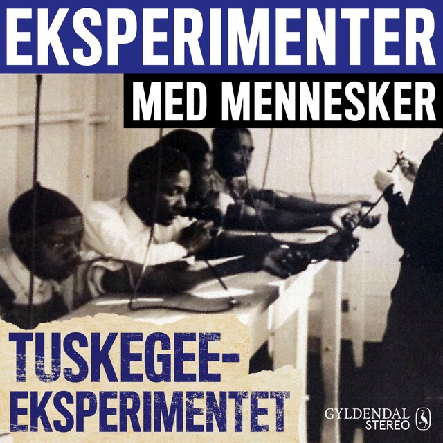 Boekomslag van Eksperimenter med mennesker - Tuskegee-eksperimentet